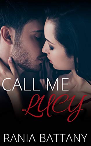 Call me Lucy (Stolen Hearts Book 1)