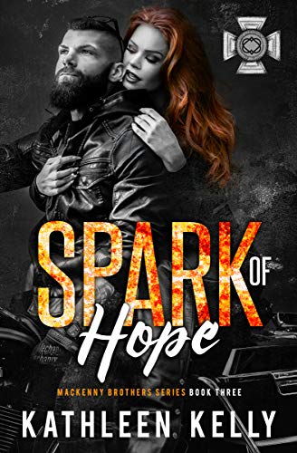 Spark of Hope (MacKenny Brothers Series Book 3)