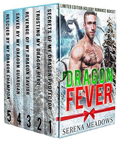 Dragon Fever: Limited Edition Holiday Romance Boxset