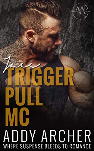 Jace (Trigger Pull MC Prequel)