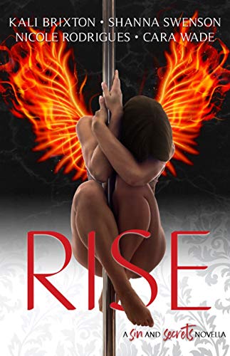 Rise (Sin and Secrets)