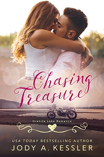 Chasing Treasure (Granite Lake Romance Book 2)