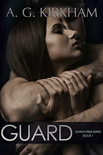 Guard (Satan’s Pride Book 1)