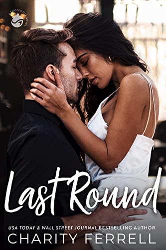 Last Round (Twisted Fox Book 5)