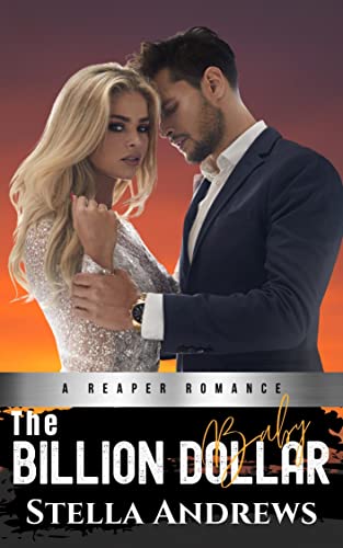 The Billion Dollar Baby (A Reaper Romance)