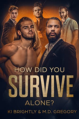 How Did You Survive Alone? (Irish Roulette Book 3)