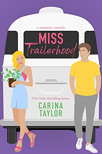 Miss Trailerhood (Fake It Book 2)