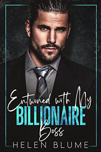 Entwined With My Billionaire Boss