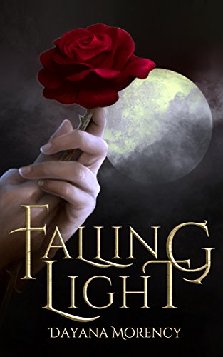 Falling Light (The Falling Light Saga Book 1)