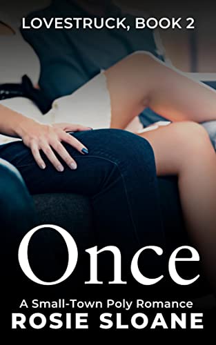 Once (Lovestruck Book 2)