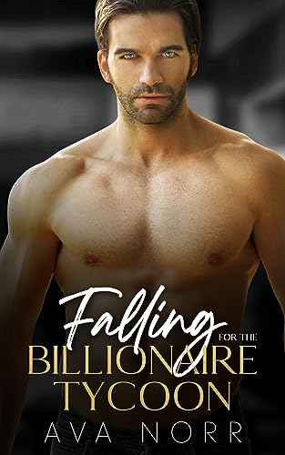 Falling for the Billionaire Tycoon