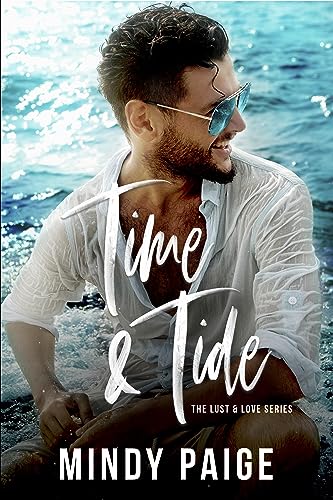 Time & Tide (Lust & Love Book 1)