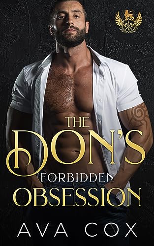 The Don’s Forbidden Obsession (Italian Mafia Series Book 2)