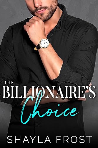The Billionaire’s Choice