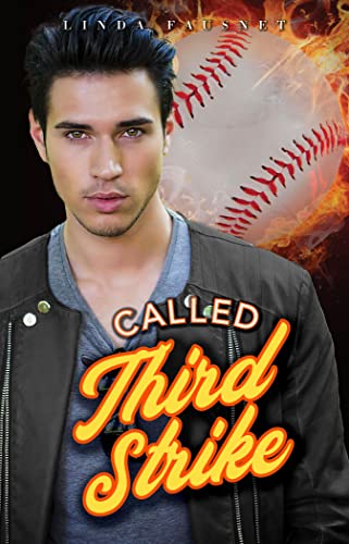 Called Third Strike (The Boys of Baltimore Book 3)