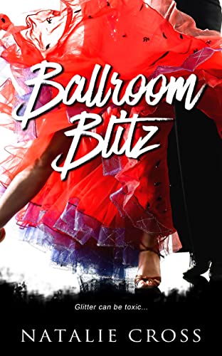 Ballroom Blitz (Dancesport Mysteries Book 1)