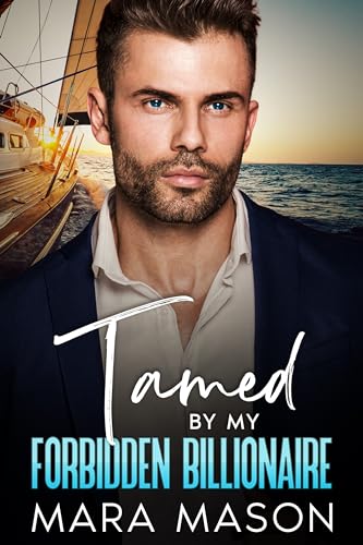 Tamed By My Forbidden Billionaire