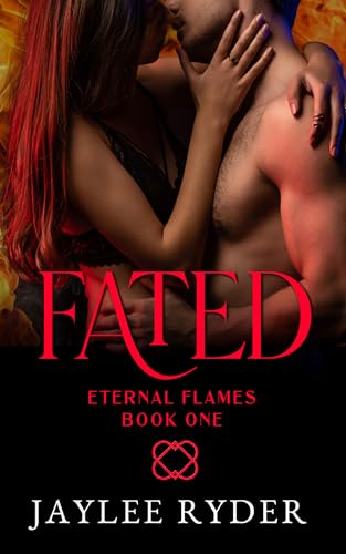 Fated (Eternal Flames Book 1)