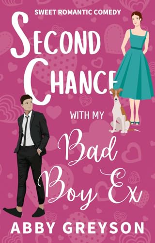 Second Chance with my Bad Boy Ex