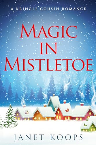 Magic in Mistletoe