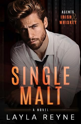 Single Malt (Agents Irish and Whiskey Book 1)