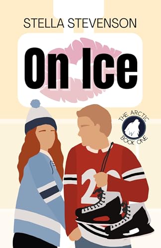 On Ice (The Arctic Book 1)