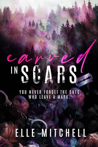 Carved in Scars