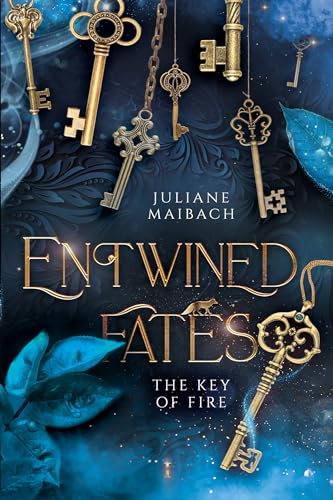 The Key of Fire (Entwined Fates Book 1)