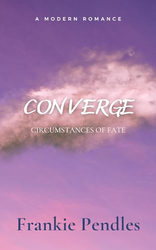 Converge: Circumstances of Fate