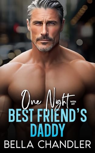 One Night With My Best Friend’s Daddy