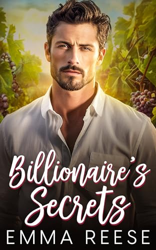 Billionaire’s Secrets (Small Town Secrets Book 1)