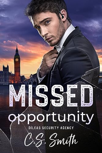 Missed Opportunity (Dìleas Security Agency Book 3)