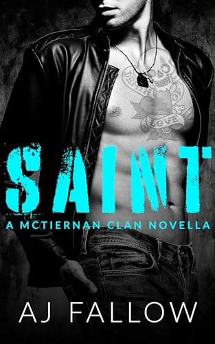 Saint (McTiernan Clan Series)