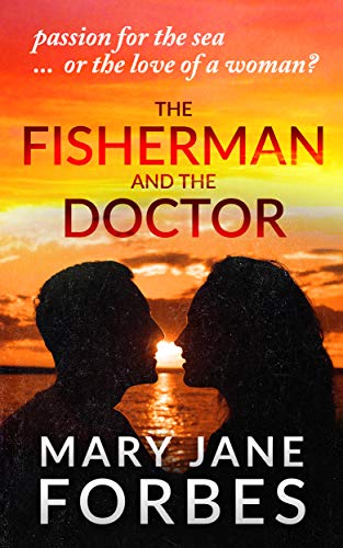 The Fisherman and The Doctor (Twists of Fate Mystery Trilogy Book 1)