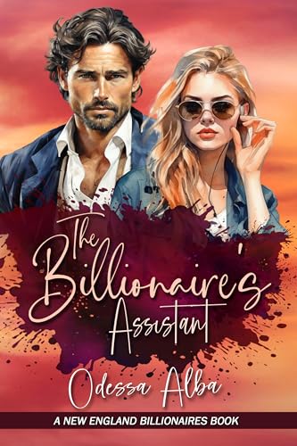 The Billionaire’s Assistant (New England Billionaires Book 1)