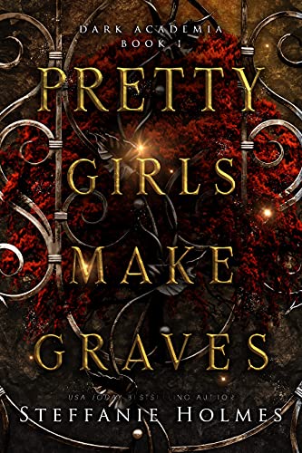 Pretty Girls Make Graves (Dark Academia Book 1)