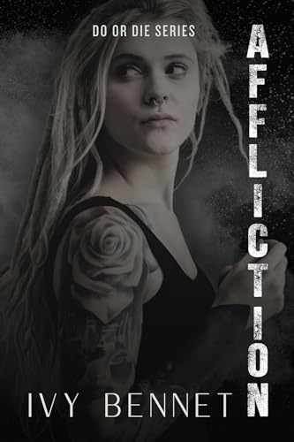 Affliction (Do or Die Book 2)