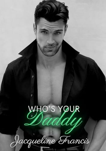 Who’s Your Daddy? (Second Chances Book 5)