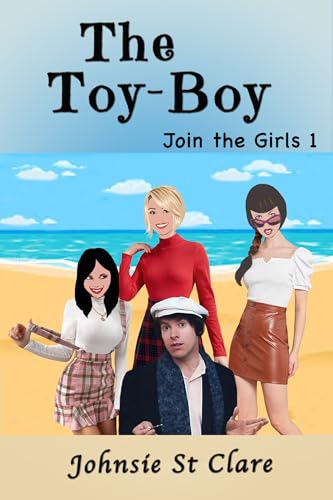 The Toy-Boy (Join the Girls Book 1)