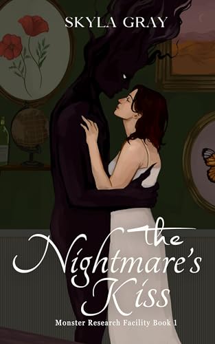 The Nightmare’s Kiss (Monster Research Facility Book 1)