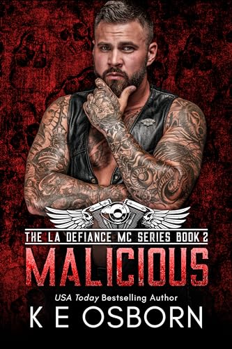 Malicious (The LA Defiance MC Series Book 2)