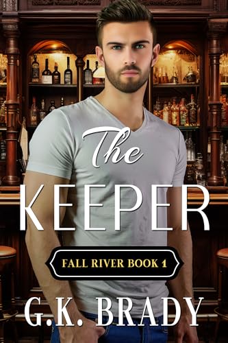 The Keeper (Fall River Series Book 1)