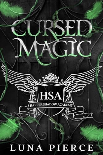 Cursed Magic (Harper Shadow Academy Book 2)