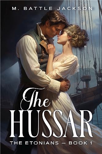 The Hussar (The Etonians Book 1)