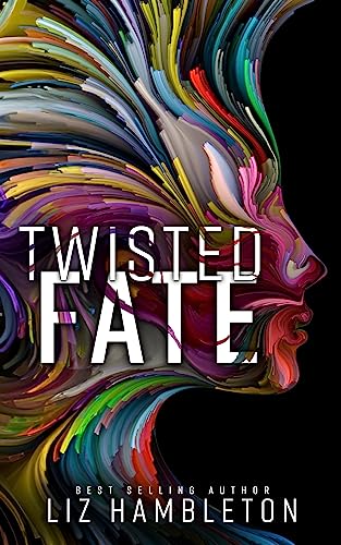 Twisted Fate (Fate & Flame Book 1)