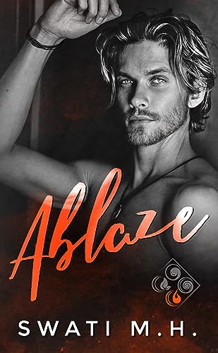 Ablaze (Elements of Rapture Book 3)