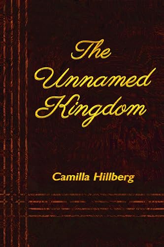 The Unnamed Kingdom