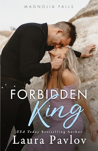 Forbidden King (Magnolia Falls Series Book 3)