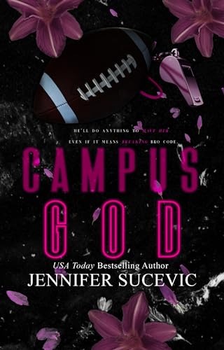 Campus God (The Campus Series Book 4)