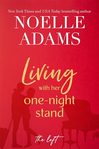 Living with Her One-Night Stand (The Loft Book 1)
